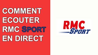 Comment ecouter RMC sport gratuit sur PC