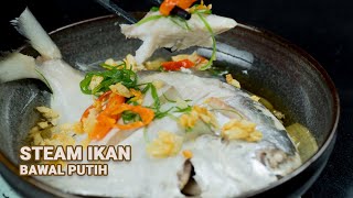 Resep Tim Ikan Bawal Putih Yang Lembut dan Enaakk | Steam Fish