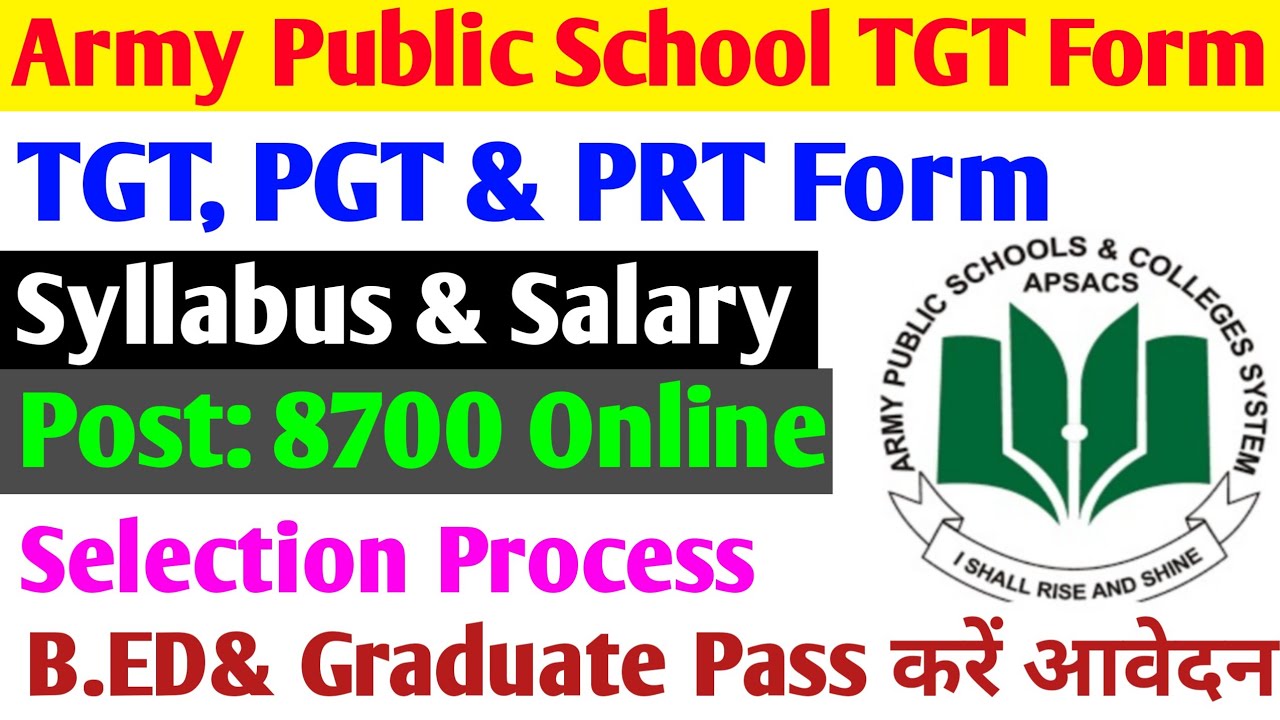 Army Public School TGT/PGT Recruitment 2022|AWES APS Syllabus|SalaryAWES Online Form 2022