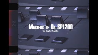Masters Of Da SP1200 (DJ Muggs, Q-Tip, Peter Rock, Lord Finess and more)