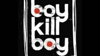 Video thumbnail of "Boy Kill Boy-Suzie"