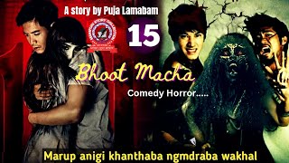 Bhoot Macha (15) / Marup anigi khnthaba ngmdraba wakhal.