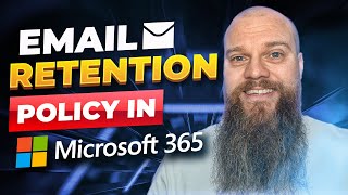 how to set an email retention policy in microsoft 365