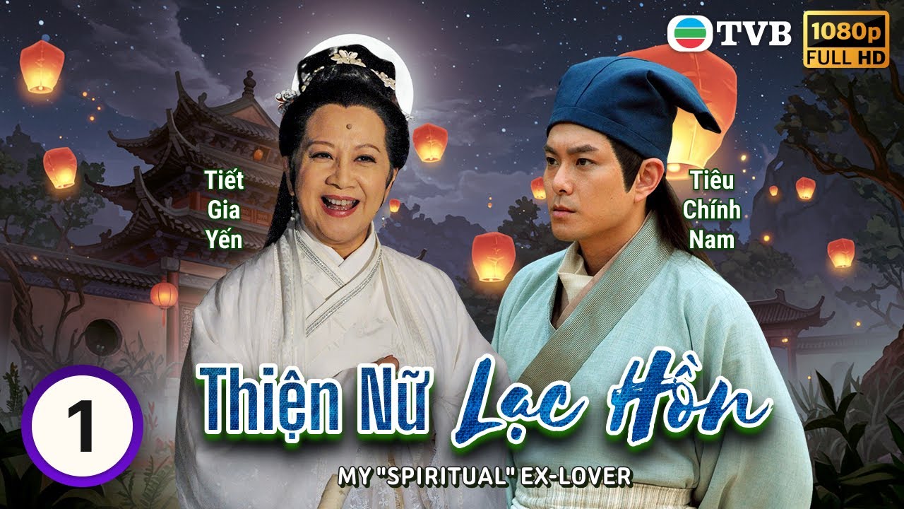 Phim TVB Thiện Nữ Lạc Hồn (My 