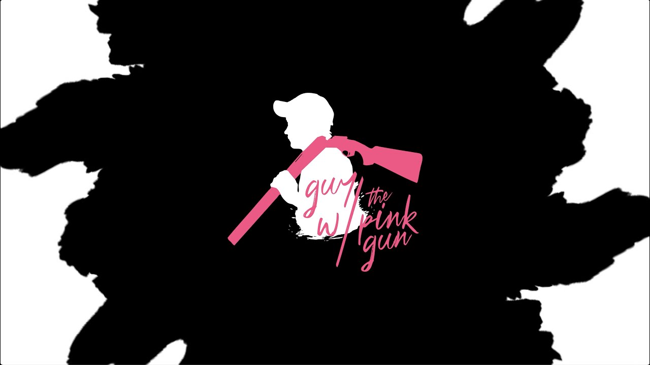 To Guy With The Pink Gun YouTube