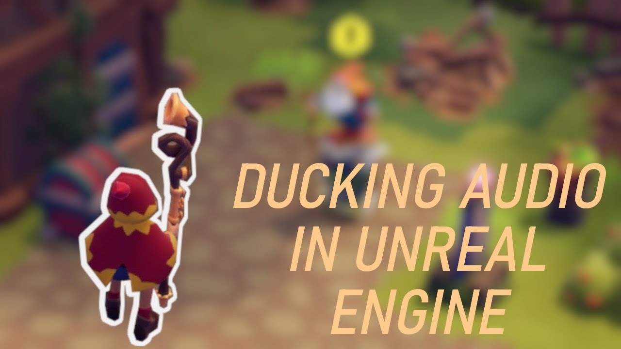 How To Duck Audio In Unreal Engine 5 (Tutorial)