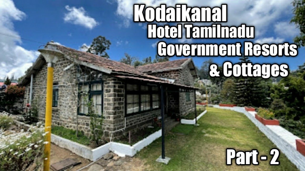 tamilnadu tourism kodaikanal dormitory