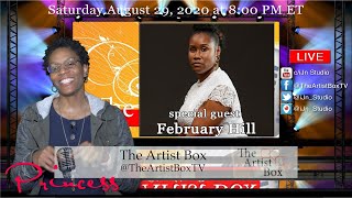 The Artist Box Spot with February Hill (Jehovah Jamz Records)