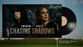 EMINEM ft. ADELE - CHASING SHADOWS (Official Audio)
