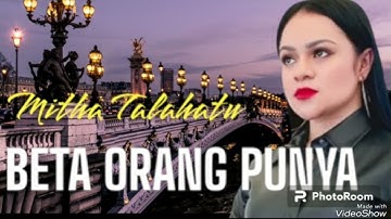 Lagu Ambon TerBaik ~ Mitha TalahaTu ft Bary T Umamit~BETA ORANG PUNYA|| musicall27