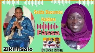 Zikiri Solo Diarra ( Seida Baoumou Haidara fassa )