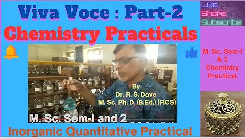 Viva Voce (Part-2): Chemistry Practicals:#chemistry #education #science#practical