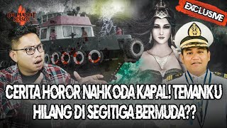 10 TAHUN LAMANYA JADI KAPTEN KAPAL, PRIA INI BERTEMU HANTU LAUT PANTAI SELATAN?? #OMMAMAT