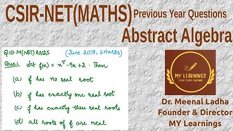 (Q.ID.M(NET)AA12S) Previous Years Question on Abstract Algebra, CSIR UGC NET, June 2018.