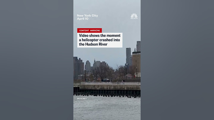 Video shows the moment a helicopter crashed into the Hudson River