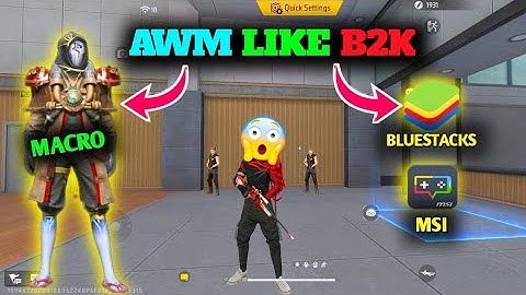 AWM MACRO + FAST SWITCH Settings 🔥 Bluestacks/MSI AWM Like B2K Tutorial