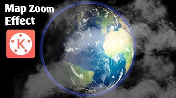 Film Map Zoom Effects | KineMaster Tutorial | Android Video Editing