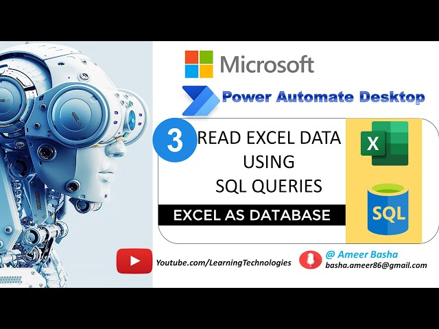 Power Automate Desktop #203 || How to Read Excel Data Using SQL Queries (Excel as database) class=