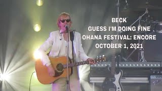 View Beck - 'Guess I'm Doing Fine' Live Performance at Ohana Festival Encore