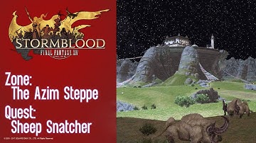 FFXIV Stormblood Quest: The Azim Steppe - Sheep Snatcher (Aether Current)