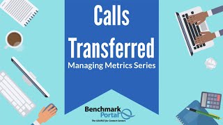 Calls Transferred | Managing Metrics screenshot 2