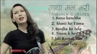 Trishna Gurung | Trishna gurung Songs | Trishna Gurung Song Collection❤️
