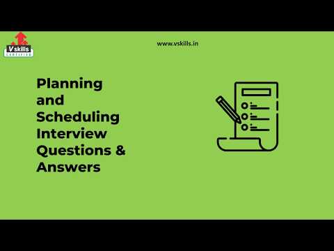 interview-questions-for-planning-&-scheduling-jobs-|-vskills.in