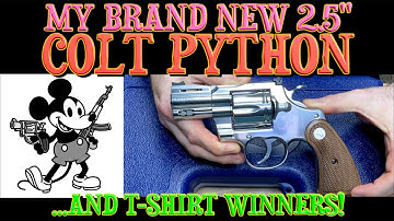My New 2.5" Colt Python! (and New Shirt Winners!)