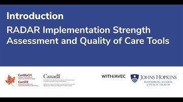 Introduction - RADAR Implementation Strength Assessment and Quality of Care Tools