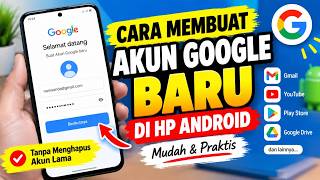 How to Create a New Google Account on Android Phones Easily (Latest 2026)