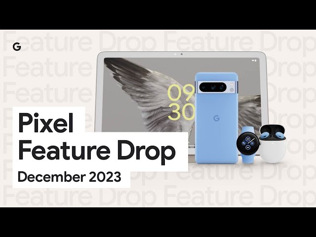 A Present For Your Pixel | December ‘23 Feature Drop class=