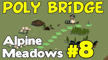 Poly Bridge Walkthrough - Alpine Meadows 8 of 12 (12m Drawbridge)