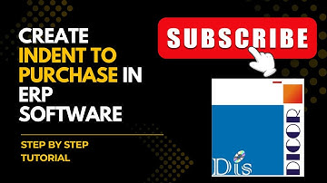 How to Create Indent to Purchase in ERP Software | Step by Step Tutorial