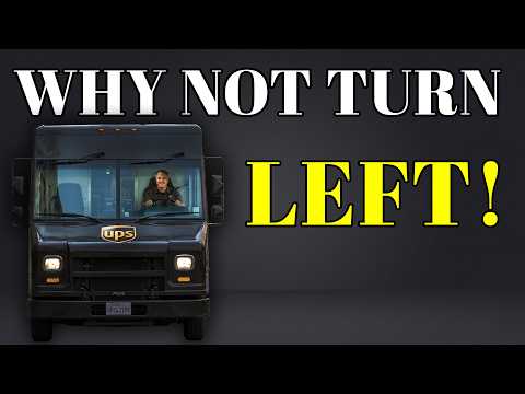 Why UPS Trucks NEVER Turn Left (The Hidden $Millions Strategy)