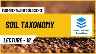 Celebrity L 18 : Soil Taxonomy ( Fundamentals of soil science) Net Worth