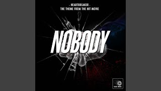 Heartbreaker (From "Nobody")
