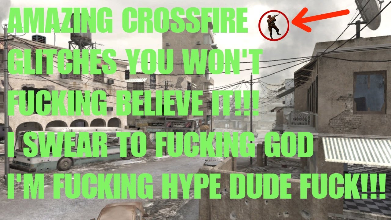 MWR MOST USEFUL CROSSFIRE GLITCHES YOU WON'T BELIEVE IT!!!