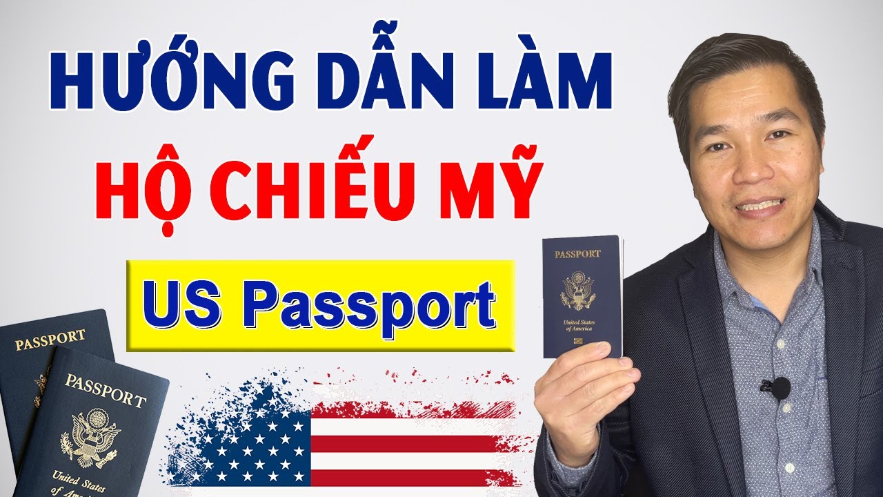 New h ng d n c th c ch l m h chi u m us passport cho ng i m i