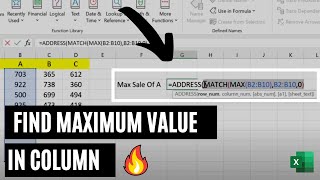 How to find maximum value in a column Using MAX, MATCH and ADDRESS Function in Excel