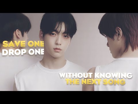 [K-Pop Game] Save One, Drop One | K-Pop game [without knowing the next song 🙊 risk-betting edition]