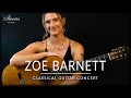 ZOE BARNETT - Online Guitar Concert | Persian Ballads, Frederic Mompou | Siccas Guitars