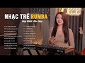 Ân Tình Sang Trang Rumba Mochiii - Nhạc Trẻ Rumba Mochiii Hay Nhất Hiện Nay | Nhạc Trẻ 2024