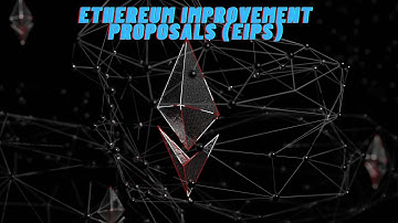 Ethereum Improvement Proposals (EIPs)