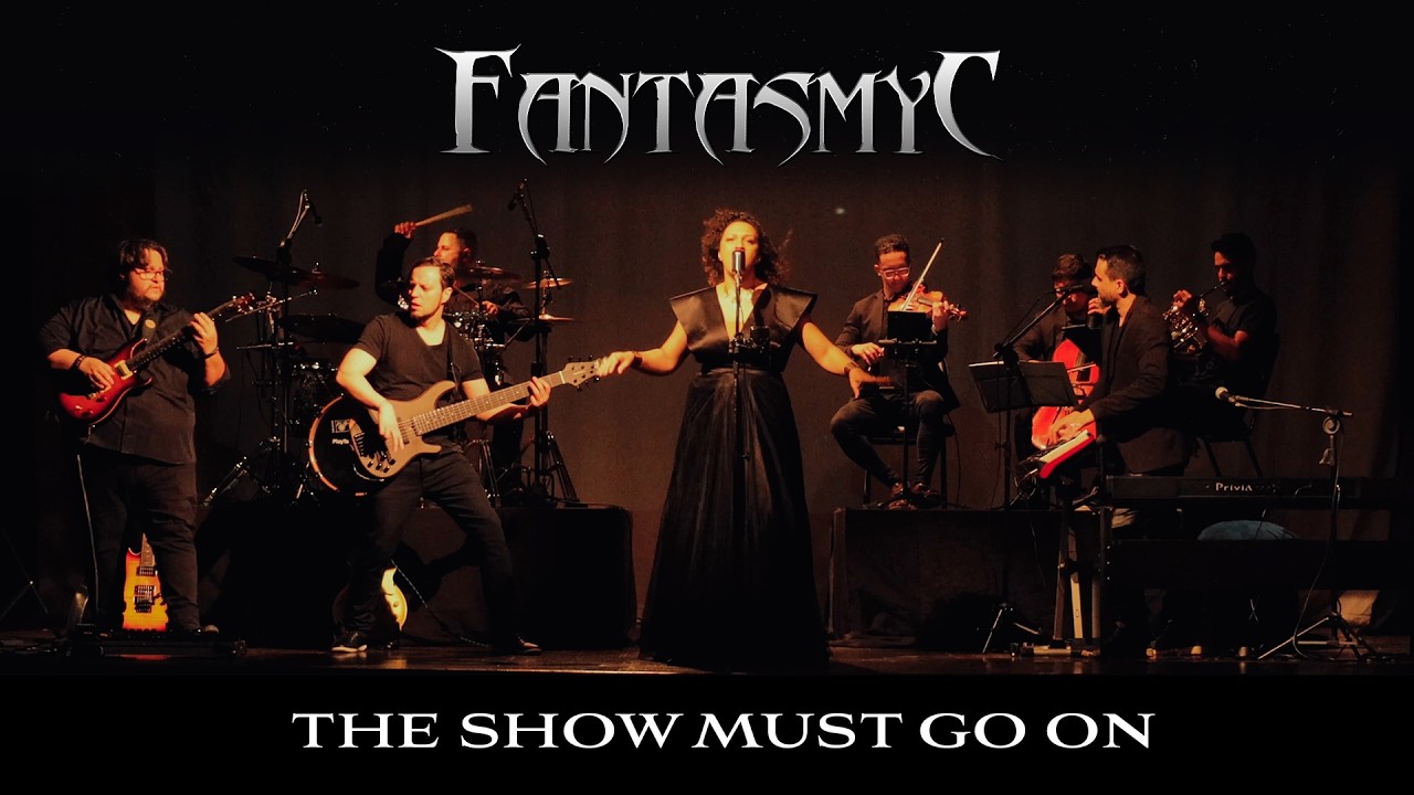 Fantasmyc - The show must go on (Queen)