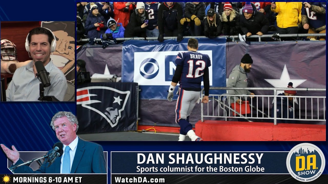 Dan Shaughnessy I Wish Brady Had Retired After Last Super Bowl YouTube