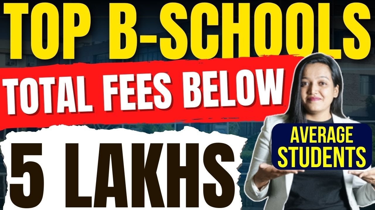 Top MBA Colleges Under Total Fees 5 Lakhs For Average Students Target top-mba-colleges-under-total-fees-5-lakhs-for-average-students-target