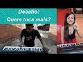 Desafio: Quem toca mais (teclado)?