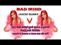 Juicee Bunny - Bad Mind (Lyrics)