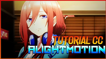 Tutorial HD CC like After Effects on Alightmotion for Raw/Daddy Style