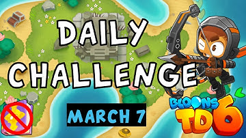 Bloons TD 6 Daily Challenge | Cheapest Upgrades First | No MK No Powers | March 7 2023